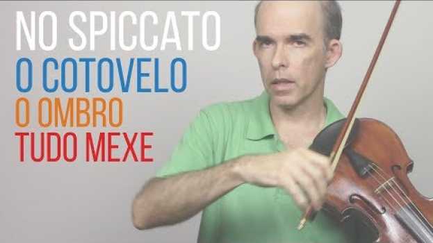 Видео Te disseram uma coisa errada no Spiccato o cotovelo também mexe на русском