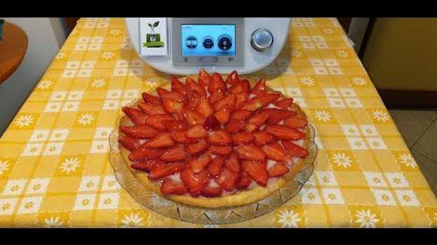 Видео Crostata alle fragole per bimby TM6 TM5 TM31 на русском
