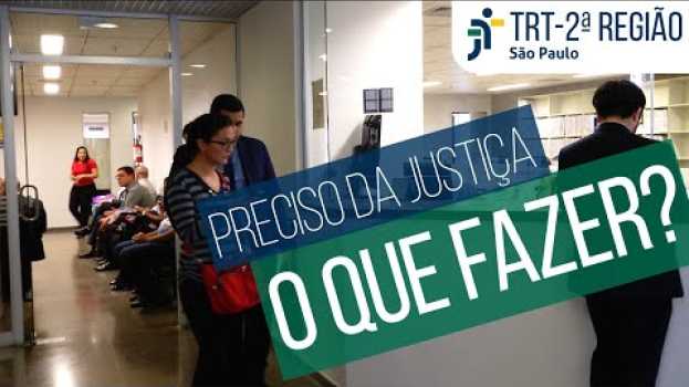 Video Como entrar com uma ação na Justiça do Trabalho en español