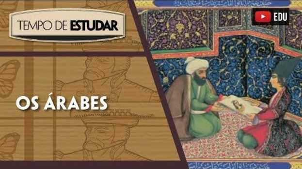 Video Os árabes l Tempo de Estudar | História | 7º ano su italiano