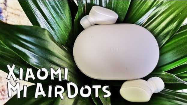 Video Xiaomi Mi AirDots  - и чего вы ждали? II Сяоми я тебя ненавижу in English