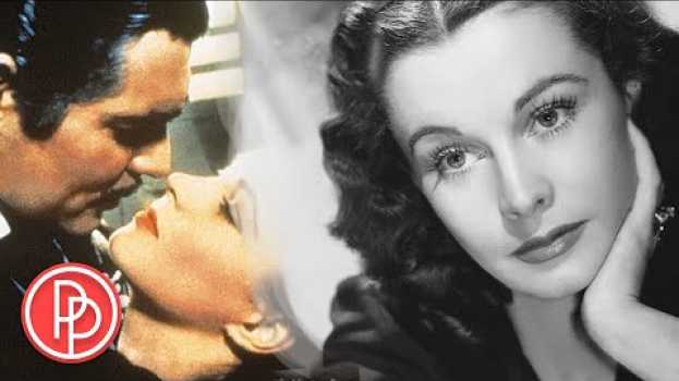 Video Vivien Leigh: Das tragische Leben des „Vom Winde verweht“-Stars | PROMIPOOL em português