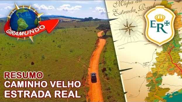 Video Curiosidades da nossa expedição pelo Caminho Velho da Estrada Real - Ep 0 in English