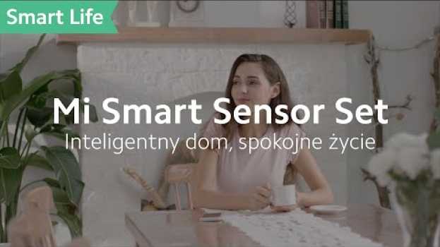 Video Mi Smart Sensor Set - Inteligentny zestaw, który odmieni Twój dom auf Deutsch