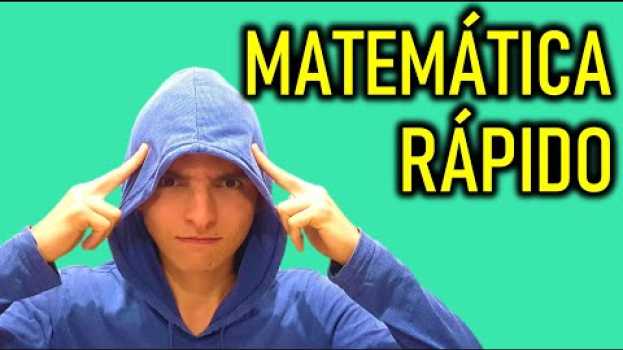 Видео COMO APRENDER MATEMÁTICA MUITO MAIS RÁPIDO на русском