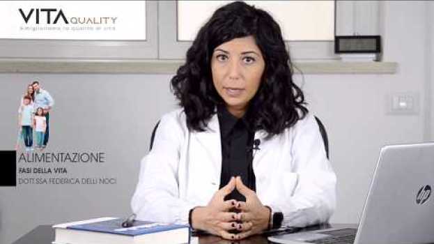 Video L'alimentazione nelle varie fasi della vita en español