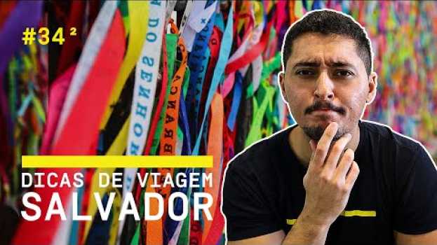 Video Tudo sobre Salvador na Bahia (Dicas de Viagem) po polsku