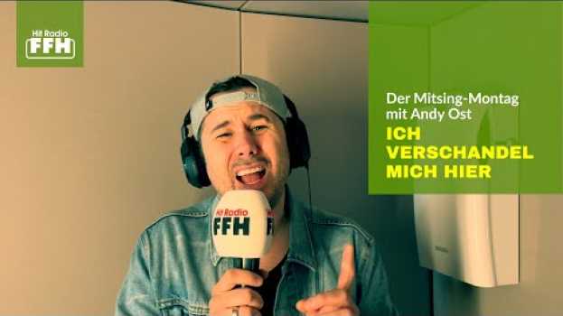 Video Der Mitsing-Montag mit Andy Ost: Ich verschandel mich hier em português