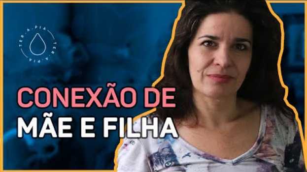 Video ELA SEMPRE VAI SER MINHA MÃE | Histórias de ter.a.pia #14 in English