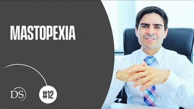 Video 🎦#12 - Mastopexia: Quem precisa fazer um  levantamento mamário? auf Deutsch