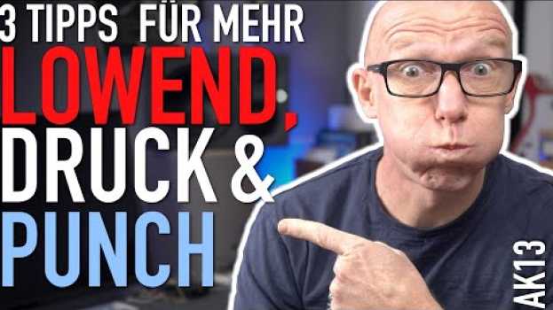 Video Kick parallel optimiert: 3 Tipps für mehr LowEnd, Druck & Punch  | Tutorial | Recording-Blog AK13-21 en español