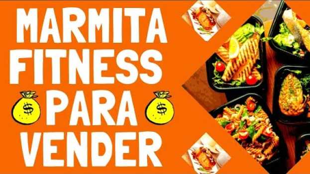 Video Como FAZER Marmita Fitness Para VENDER? Saiba tudo aqui! in English