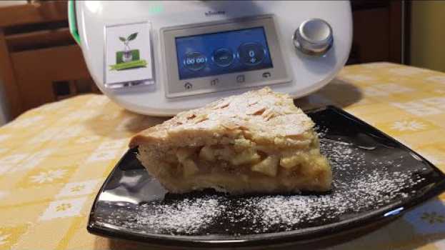 Video Crostata con mele marmellata e mandorle per bimby TM6 TM5 TM31 auf Deutsch