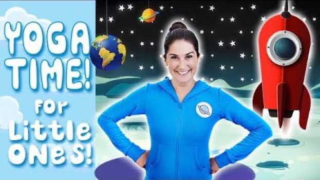 Video Yoga Time! | Space Picnic - Kids Yoga and Nursery Rhymes   türkçe