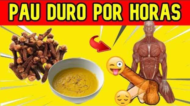 Video TOMANDO Apenas Isso VAI TER POTENTES EREÇÕES Isso ENDURECER Muito   türkçe
