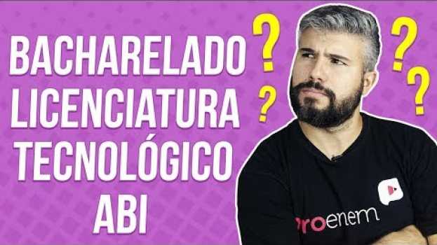 Video DIFERENÇAS ENTRE BACHARELADO, LICENCIATURA, TECNÓLOGO E ABI | Prof. Diego Viug in English