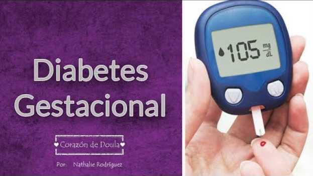 Video 💉💉 Estoy EMBARAZADA y Tengo DIABETES 🤰 em português