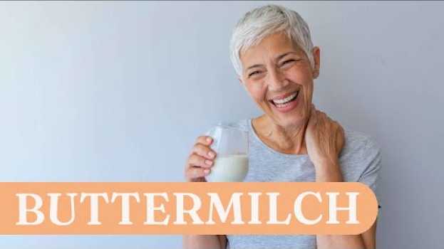 Video Macht fit & schön: Deshalb gilt Buttermilch als gesund in English