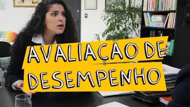 Video E quando chega o dia da Avaliação de Desempenho 😕 en español