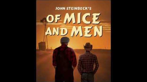 Video Of Mice and Men by John Steinbeck summarized po polsku