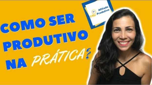 Video ?Meus Resultados com o Afiliado Produtivo - Por Renata Furriel en français