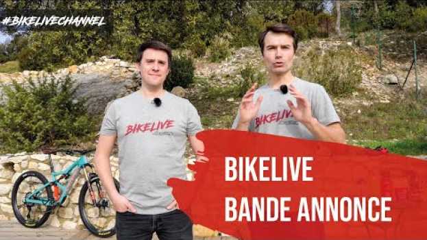 Video Bikelive by Velo Tout Terrain - Bande Annonce en español