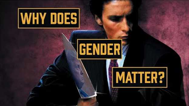 Video Gender Identity, American Psycho & Donald Trump | Video Essay auf Deutsch