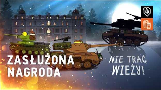 Video Zasłużona nagroda: wielka historia małych czołgów 2 [World of Tanks Polska] en Español