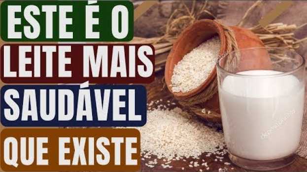 Video Este é o  Leite mais Saudável que Existe e 99% das Pessoas não Sabem Disso! | Naturalmente Saudável in English