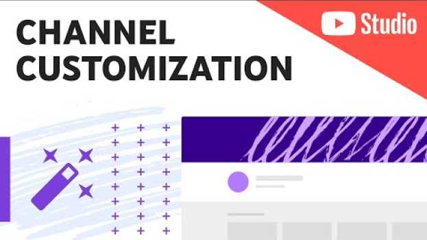 Video Customise your channel branding and layout: Add a profile picture, banner, trailer, sections and mor   türkçe