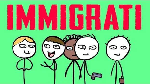 Video Immigrati - QUELLO CHE NON VI DICONO en español