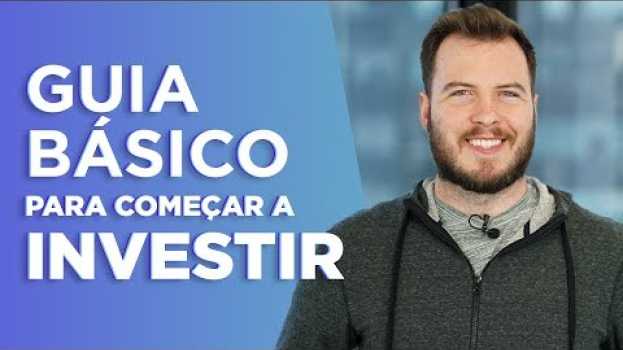 Video O Guia BÁSICO para começar a INVESTIR com POUCO DINHEIRO! (e do jeito CERTO! Sem pagar taxas) po polsku