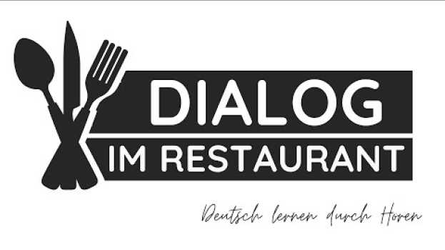 Video #25 Dialog im Restaurant | Deutsch lernen mit Dialogen | Deutsch lernen durch Hören po polsku