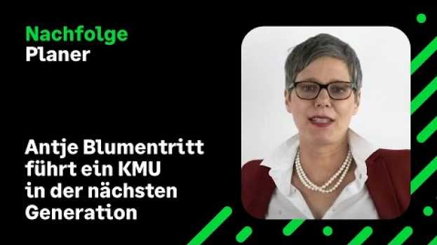 Video Unternehmensnachfolgerin Antje Blumentritt führt ein KMU in der nächsten Generation po polsku