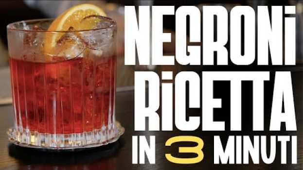 Video Il Negroni: Il Re eletto da un CONTE - Ricetta e Preparazione | Italian Bartender in English