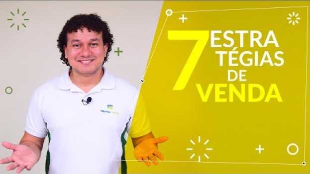 Video ESTRATÉGIAS DE VENDAS: 7 DICAS  DE COMO VENDER MAIS NO ATACADO DISTRIBUIDOR auf Deutsch