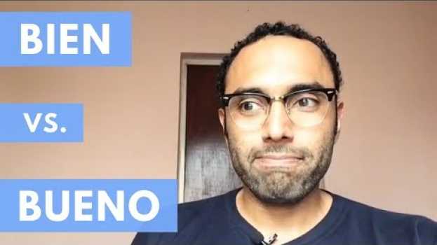 Видео Diferencia Entre Bien y Bueno на русском