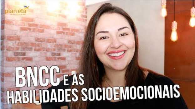 Video Habilidades Socioemocionais - Agora a BNCC Exige! #05 po polsku