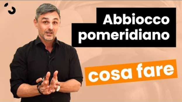 Video Abbiocco pomeridiano: cosa fare | Filippo Ongaro po polsku