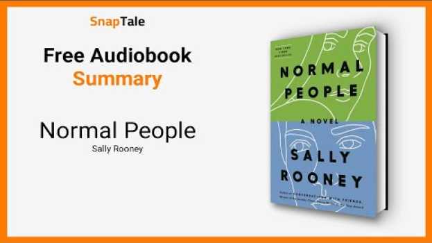 Видео Normal People by Sally Rooney: 3 Minute Summary на русском