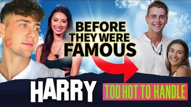 Video Harry Jowsey | Before They Were Famous | Too Hot To Handle Netflix em português