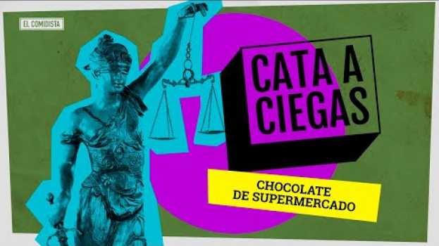 Video ¿Cuál es el mejor chocolate del supermercado? | EL COMIDISTA in English