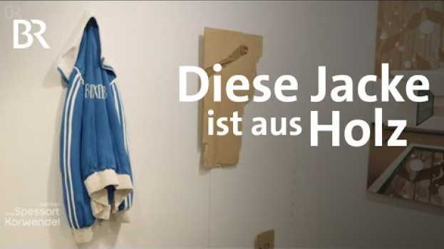Video Kleidungsstücke aus Holz als Kunstwerke: Holzbildhauerin Jessi Strixner | BR   türkçe