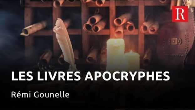 Video Les livres apocryphes, que nous révèlent-ils ? Rémi Gounelle   türkçe