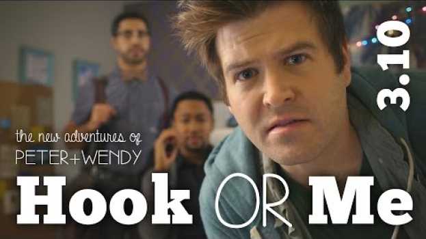 Video Hook Or Me - S3E10 - The New Adventures of Peter and Wendy auf Deutsch