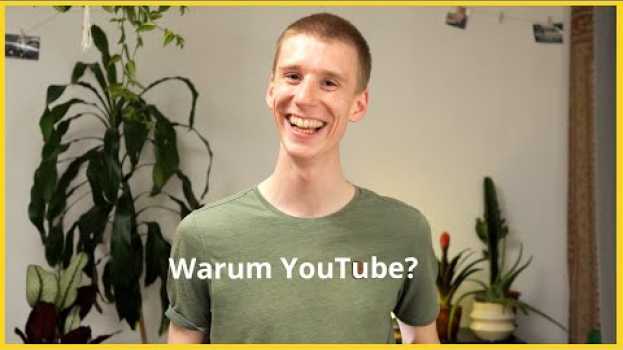 Video Warum YouTube? Ich stelle mich vor... su italiano