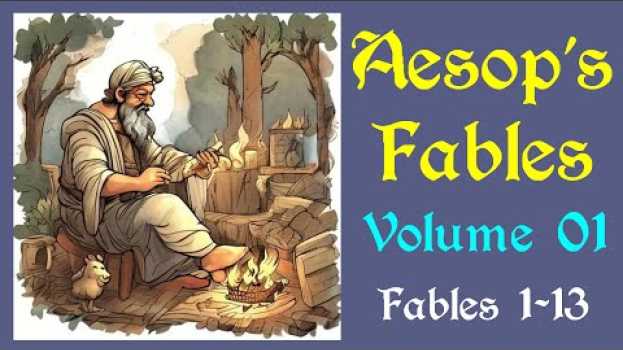 Video Aesop's Fables: Volume One (1-13) | Audiobook em português
