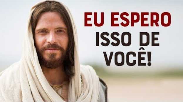 Video SAIBA O QUE JESUS ESPERA E EXIGE DE NÓS (SEUS SEGUIDORES) - Momento com Deus in English