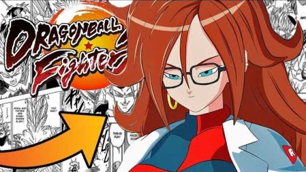 Video CHI È L'ANDROIDE C-21?! Curiosità su Dragon Ball FighterZ! [STORIA] auf Deutsch