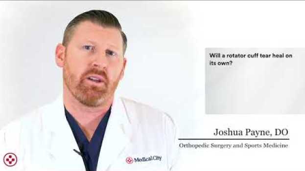 Video Will a rotator cuff heal on its own? em português